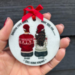 Funny couple bauble reading “Annoying each other since 2017 and still going strong