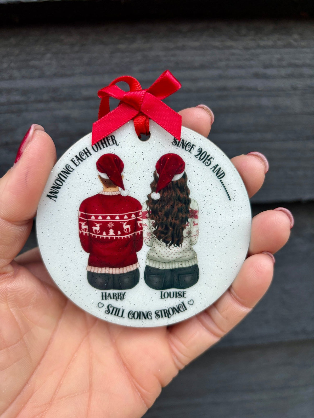 Funny couple bauble reading “Annoying each other since 2017 and still going strong